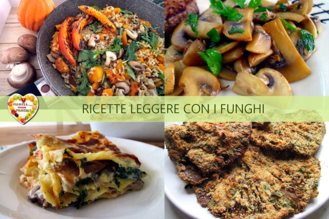 Ricette con i funghi leggere
