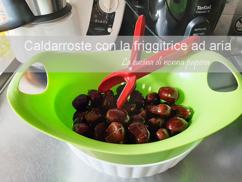 caldarroste-castagne -actifry