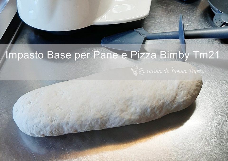Pasta per Pane o Pizza Bimby