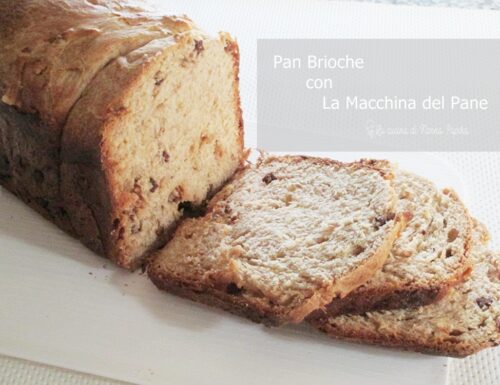 Pan Brioche con la Macchina del Pane