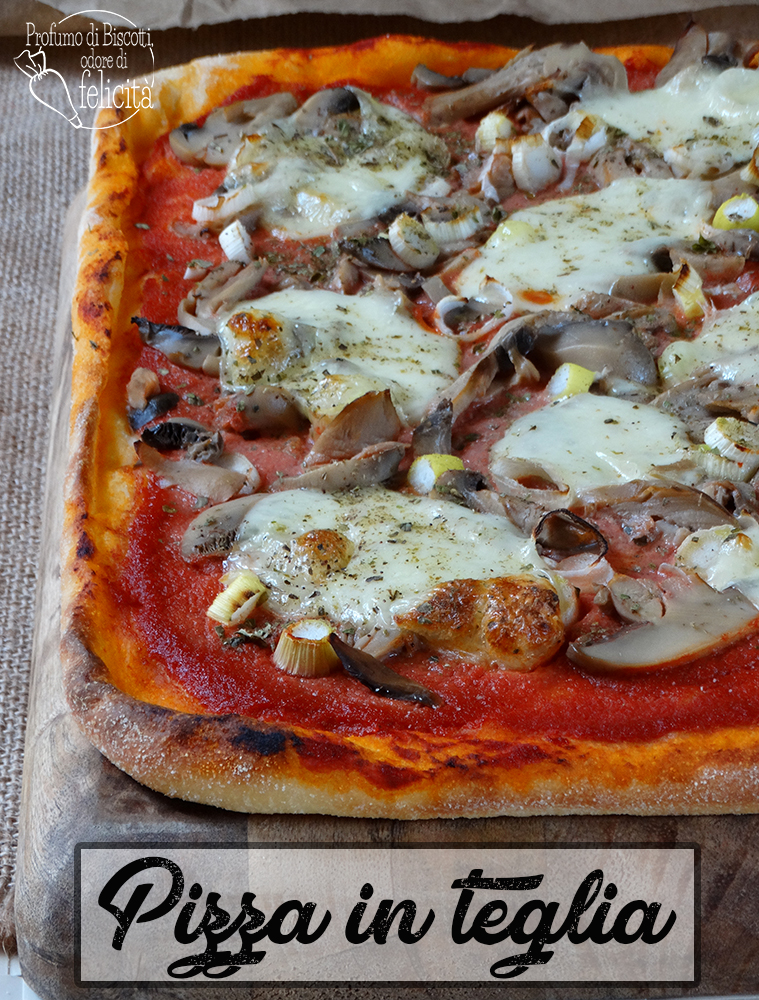Profumo di Lievito: la pizza in teglia croccante