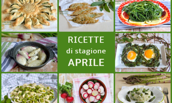 RICETTE con le verdure di stagione di APRILE