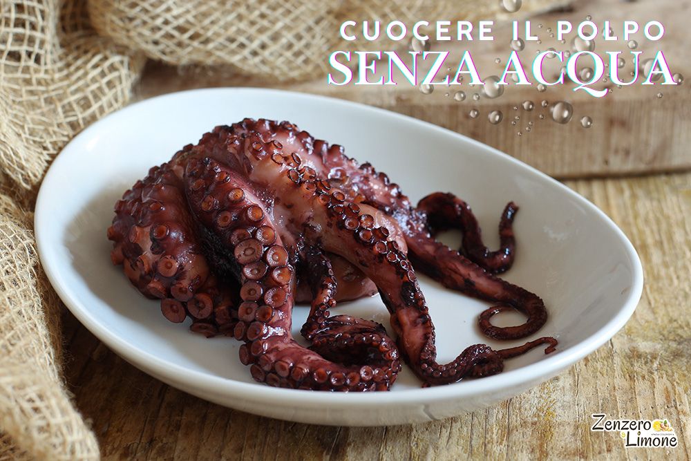 come cuocere il polpo senza acqua
