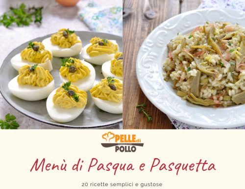 Menù di Pasqua e Pasquetta