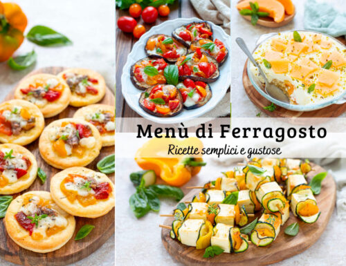 Menù di Ferragosto – ricette semplici e gustose