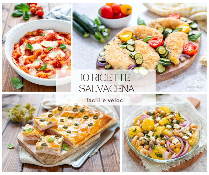 10 ricette salvacena facili e veloci