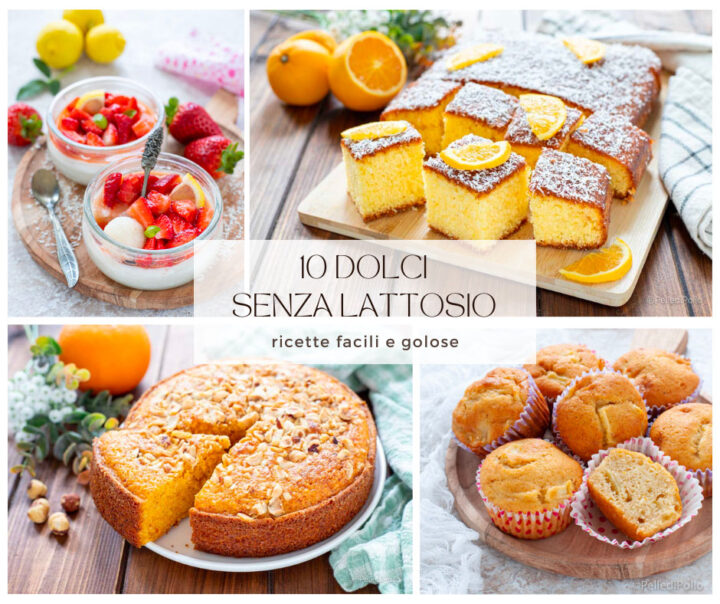 10 dolci senza lattosio
