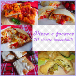 PIZZE E FOCACCE-10 ricette imperdibili