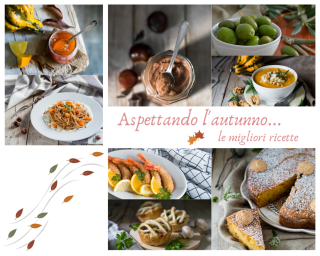 Aspettando l'autunno... le migliori ricette!