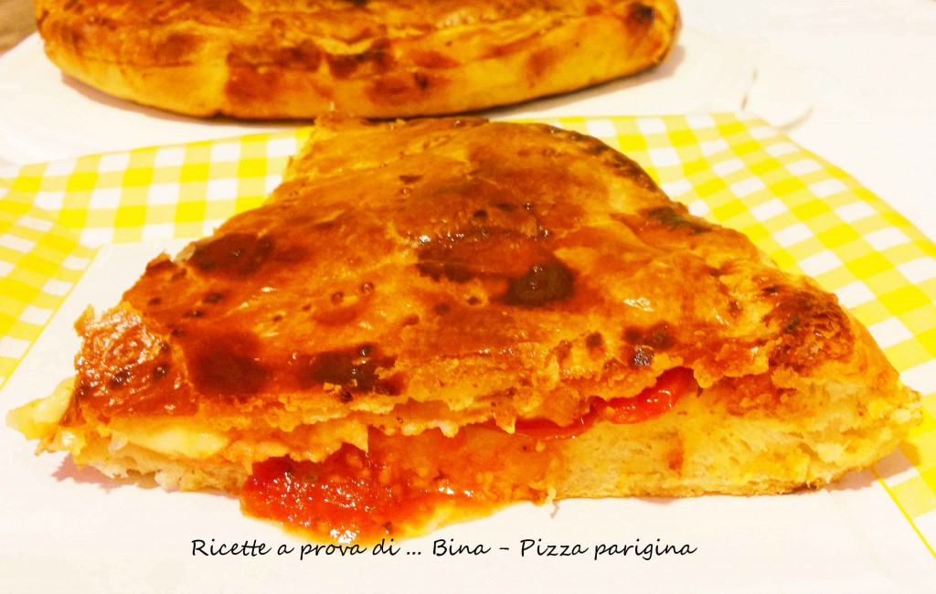 Pizza parigina ricetta napoletana