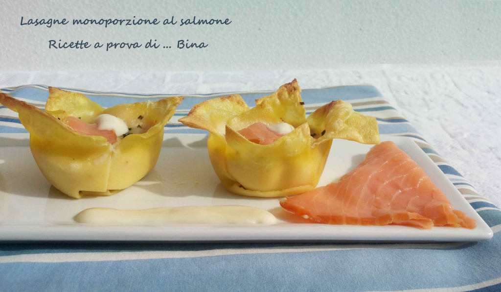 Lasagne al salmone monoporzione ricette a prova di Bina
