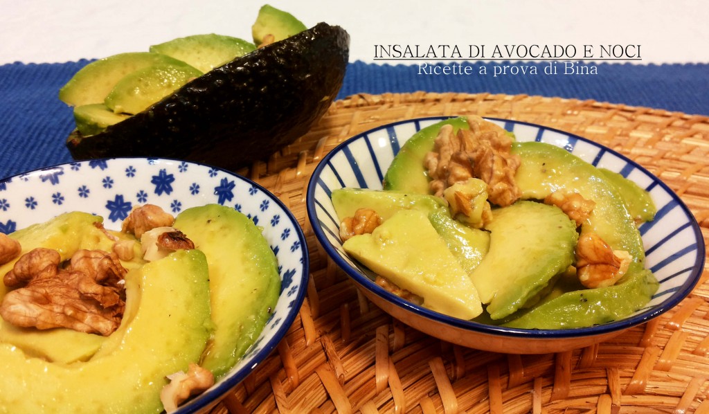 insalata di avocado e noci - ricette a prova di Bina