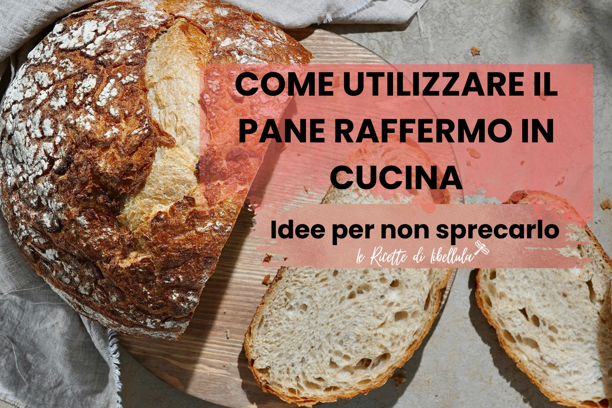 Come utilizzare pane raffermo