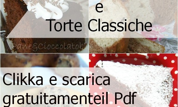 Ciambelloni e Torte classiche,pdf scaricabile e gratuito