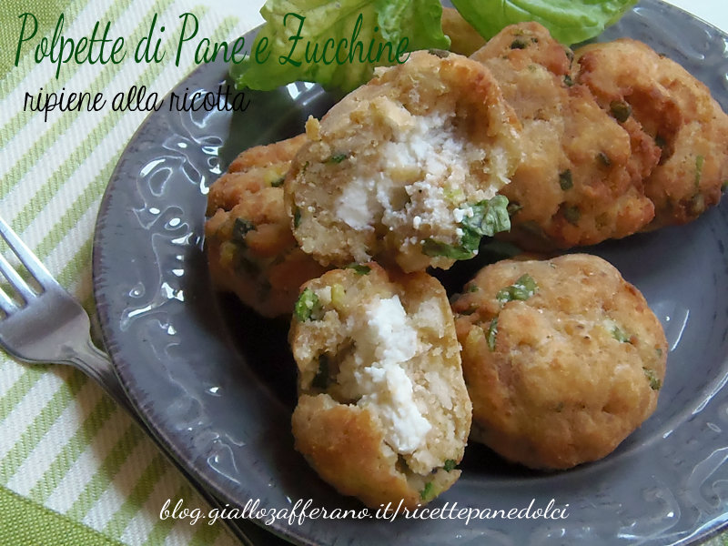 Ricetta polpette di pane zucchine e ricotta