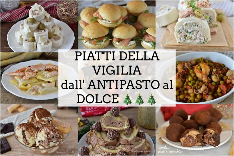 PIATTI Della VIGILIA Ricette Dall' Antipasto Al Dolce Per Le Feste