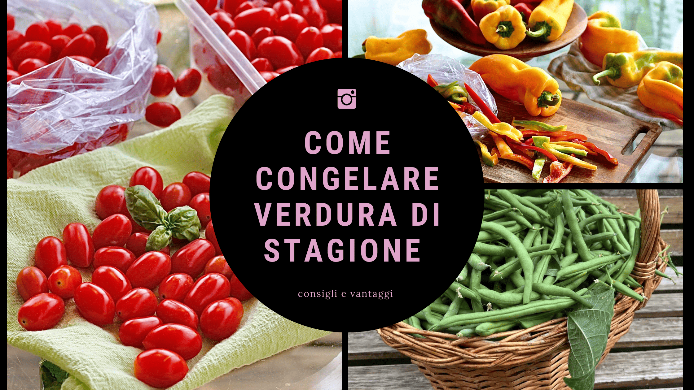Come congelare le verdure di stagione per averle fresche tutto l'anno