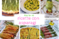 Asparagi ricette facili alla portata di tutti