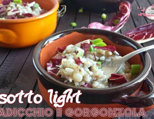 Risotto light al radicchio e gorgonzola (360 calorie)