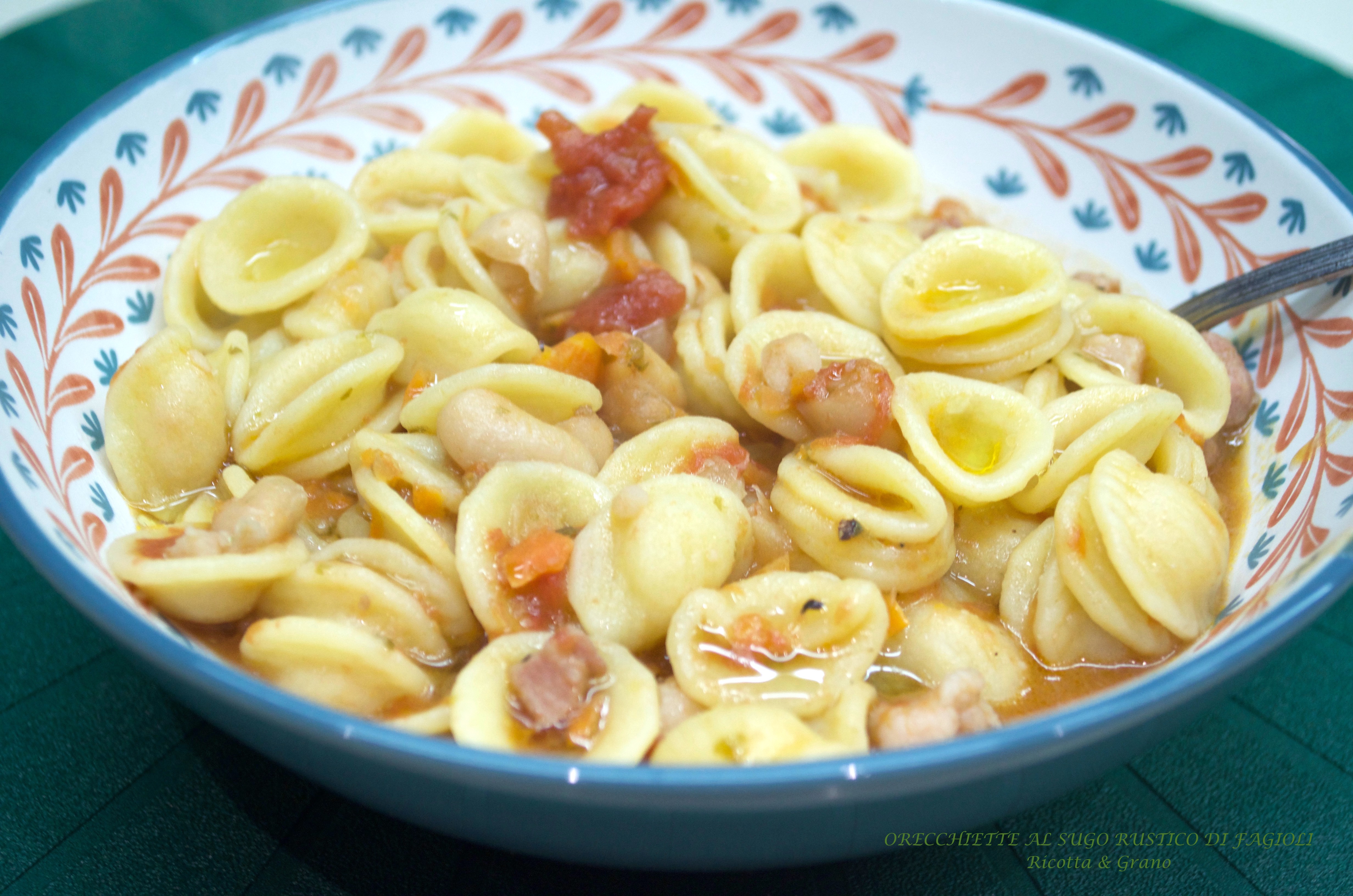 ORECCHIETTE AL SUGO RUSTICO DI FAGIOLI - Ricotta & Grano ...