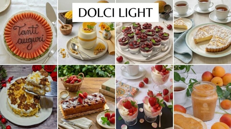 Dolci ligth per colazione merenda e dessert