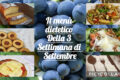 Il menù dietetico della terza settimana di Settembre