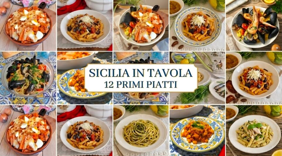  Sicilia in Tavola raccolta dei 12 primi piatti
