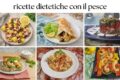 Ricette  dietetiche a  base di pesce