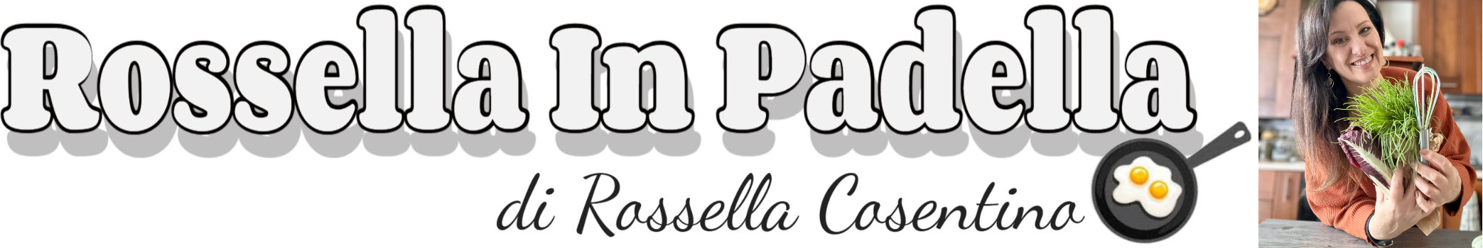 Rossella In Padella