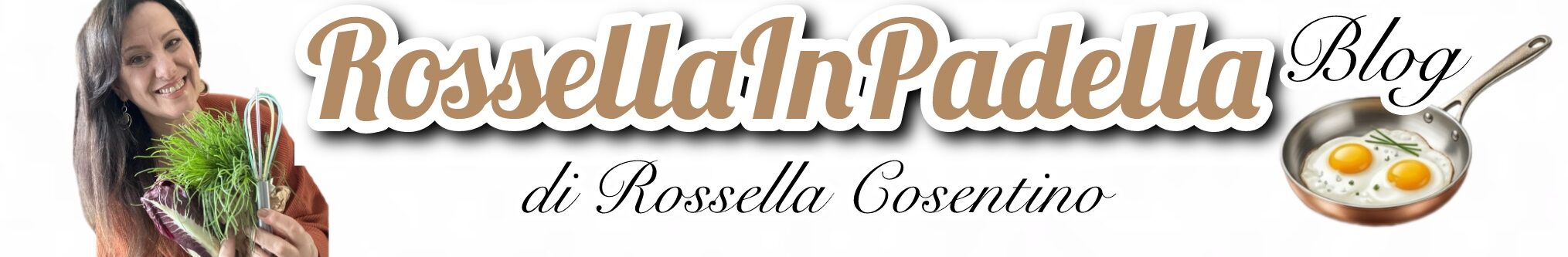 Rossella In Padella