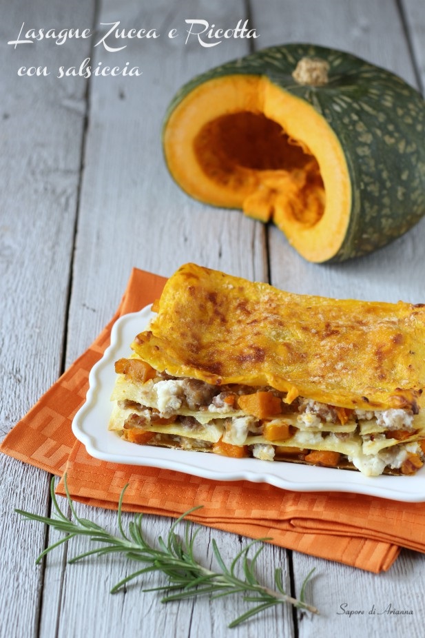 Lasagne Zucca e Ricotta con salsiccia - Sapore di Arianna