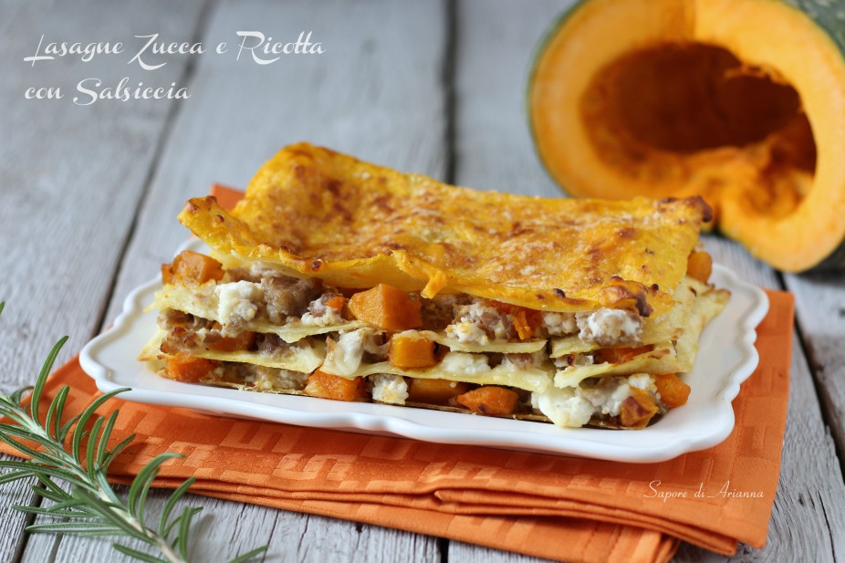 Lasagne Zucca e Ricotta con salsiccia - Sapore di Arianna
