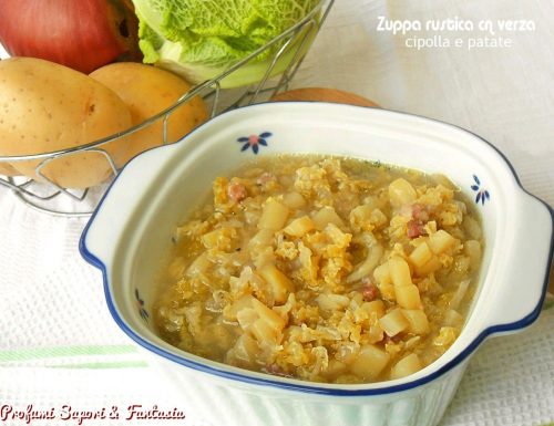 Zuppa rustica con verza cipolla e patate