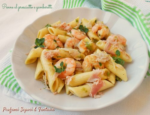 Penne al prosciutto e gamberetti