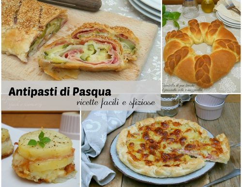 Antipasti di Pasqua facili e veloci