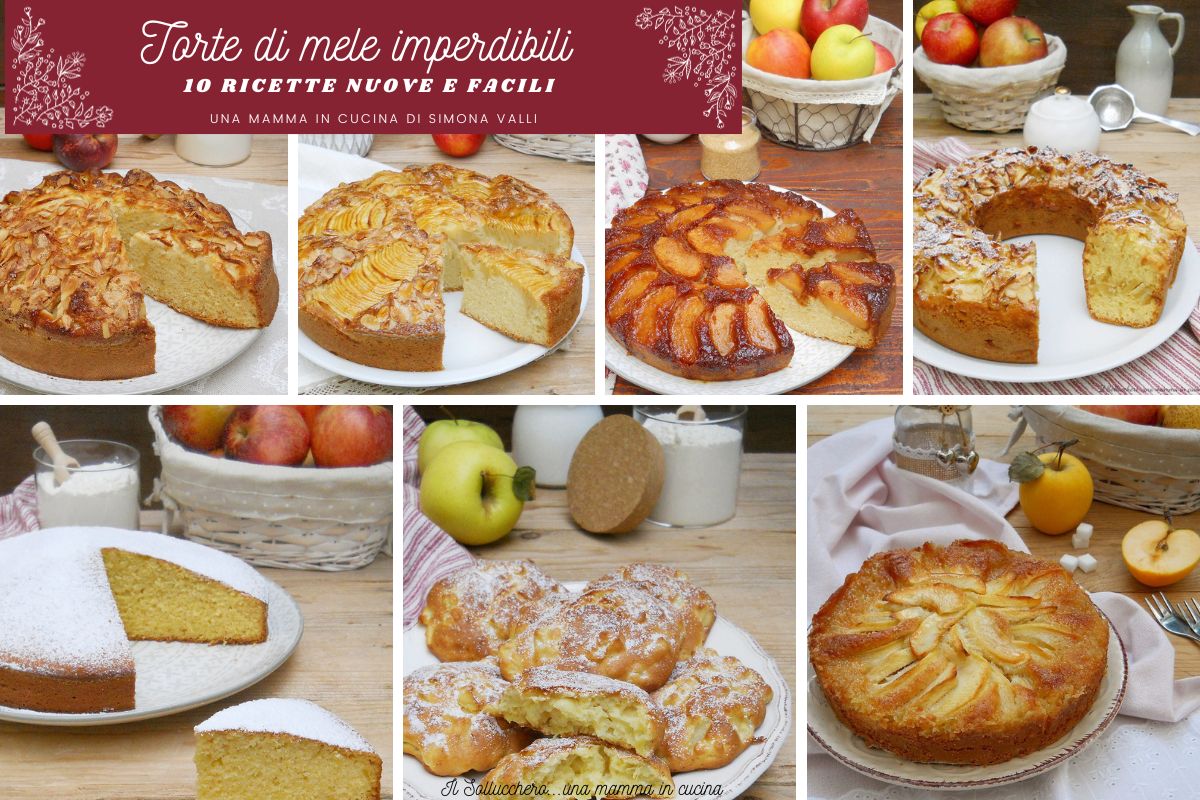 TORTE DI MELE IMPERDIBILI, 10 ricette nuove facili e golose