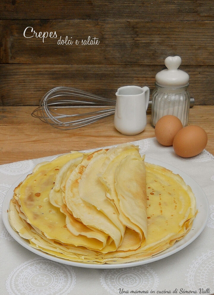 ricetta per crepes dolci e salate