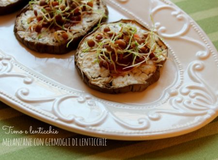 Melanzane con germogli di lenticchie
