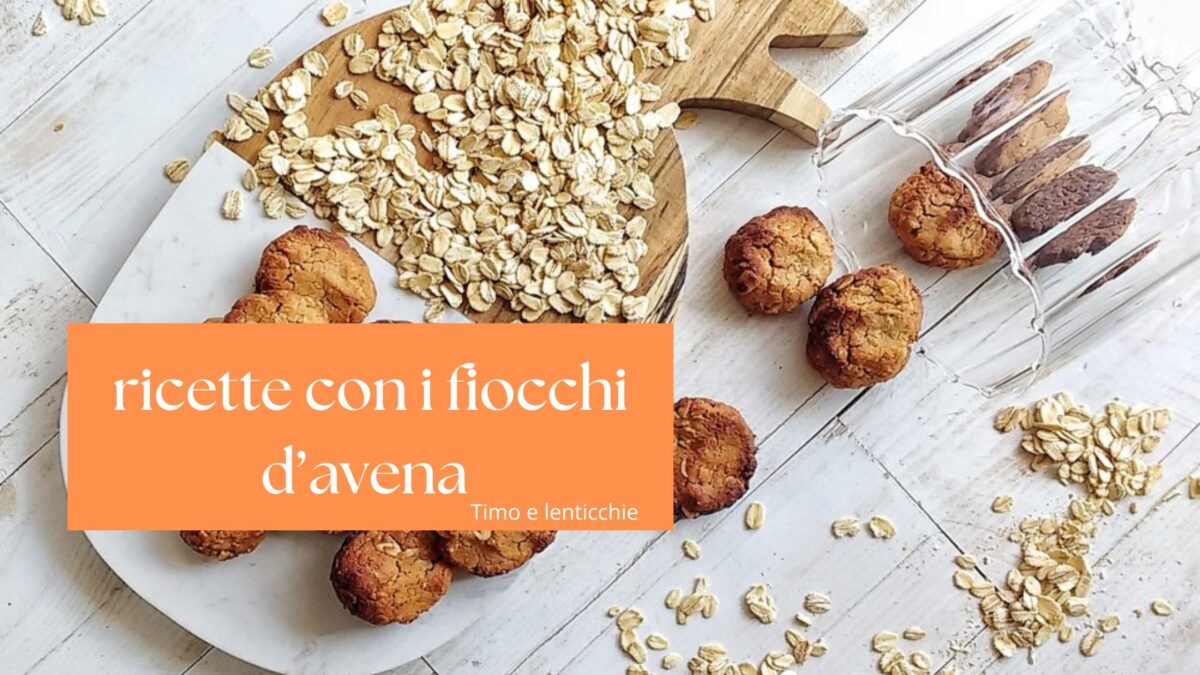 ricette con i fiocchi d’avena