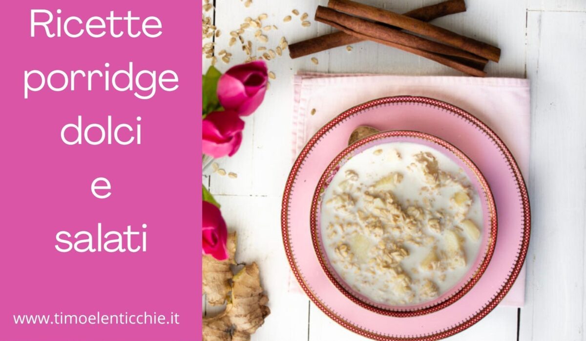 Porridge di avena dolci e salati