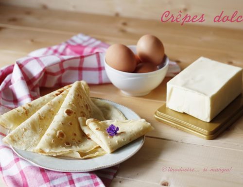 Crêpes dolci – ricetta tradizionale francese