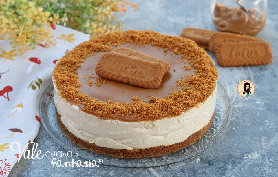 Cheesecake Lotus ricetta torta fredda facile, veloce e senza cottura