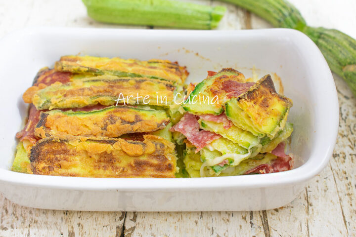 PARMIGIANA DI ZUCCHINE bianca senza besciamella