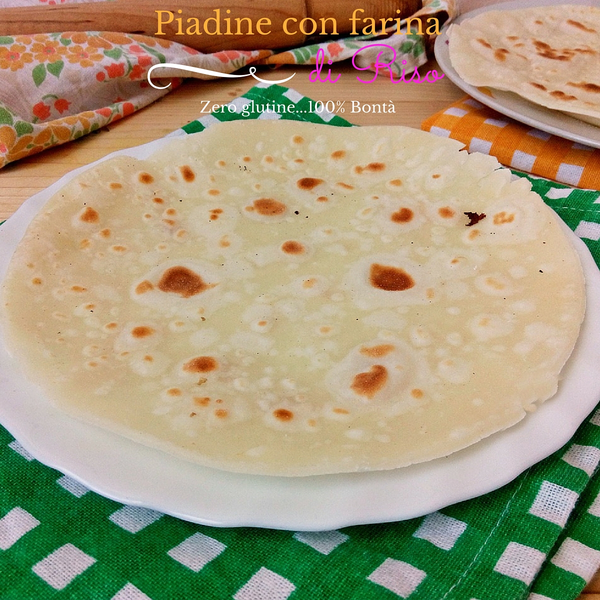 Piadine con farina di riso-senza glutine