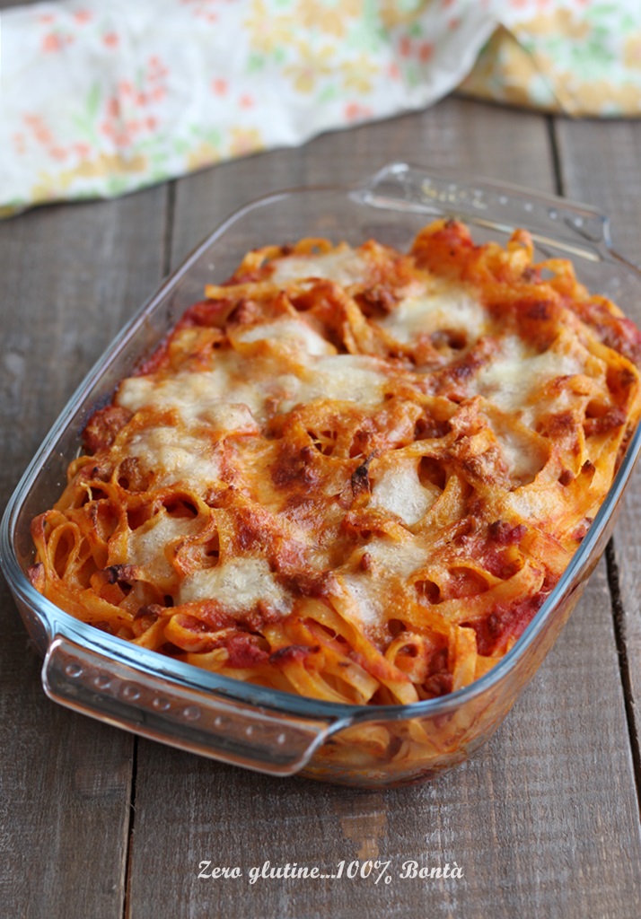 Tagliatelle al forno con ragù e mozzarella - Mary Zero glutine...100% Bontà