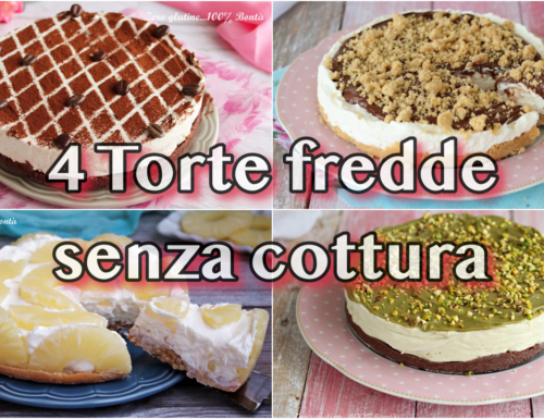 4 Torte fredde senza cottura