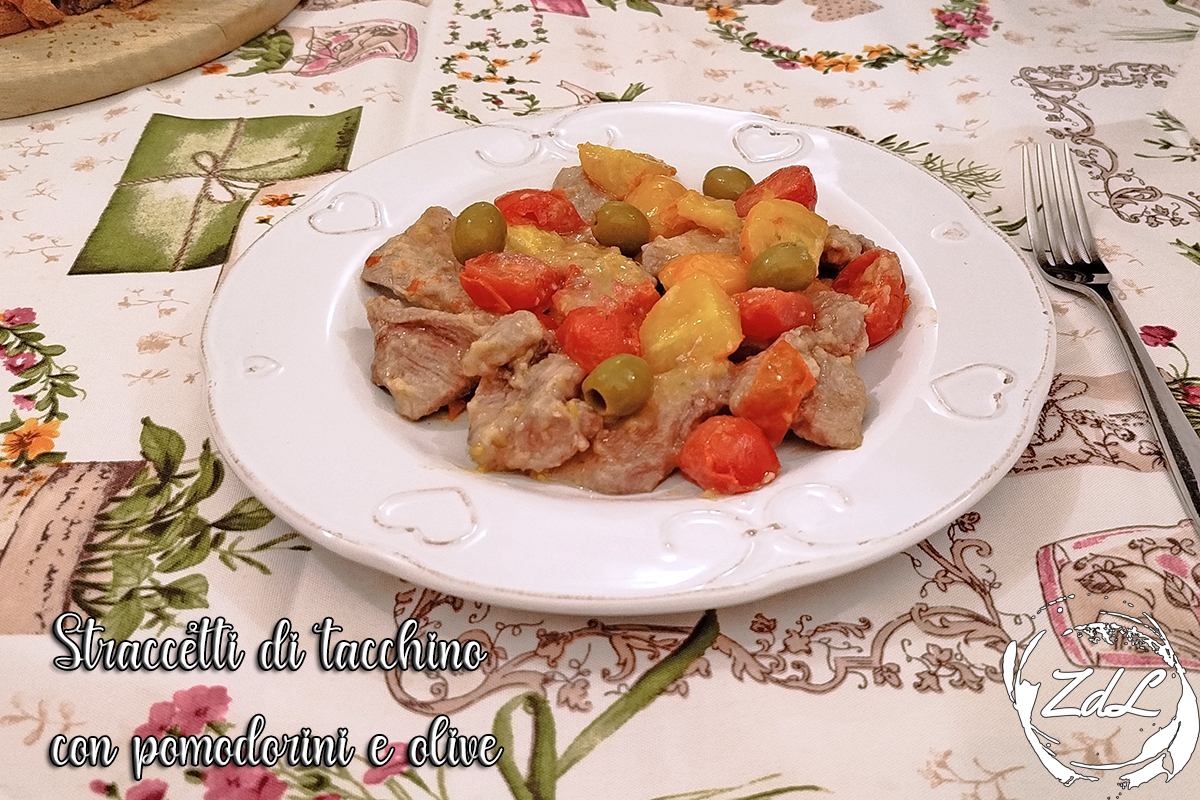 Straccetti di tacchino con pomodorini e olive | Zucchero di Lana