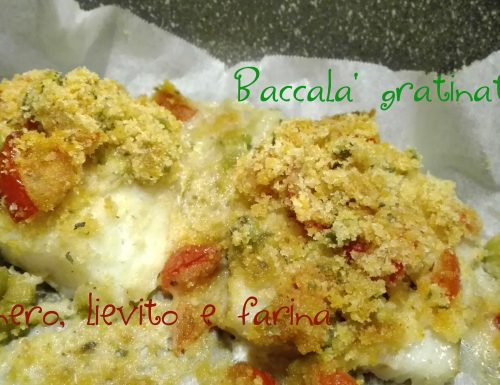 Baccalà gratinato con pomodorini e olive